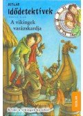 Fabian Lenk - A vikingek varázskardja - Idődetektívek 3.