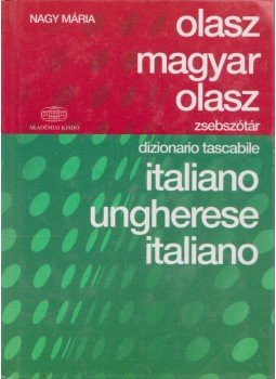Nagy Mária - Olasz-magyar-olasz zsebszótár,  2011 antikvár könyv
