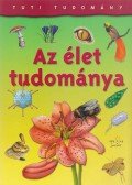 Steve Parker - Az élet tudománya