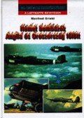 Griehl, Manfred - Német bombázók Anglia és Oroszország fölött