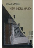 Benedek Miklós - Nem indul hajó