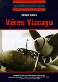 Goss, Chris - Véres Vizcaya