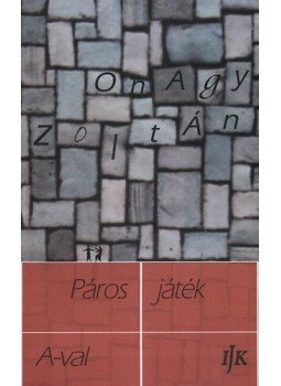 Onagy Zoltán - Páros játék A-val Onagy Zoltán - Páros játék A-val, null 2012 antikvár könyv