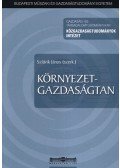 Szlávik János (szerk.) - Környezetgazdaságtan