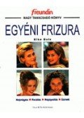 Bolz, Elke - Egyéni frizura