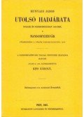 Kiss Károly - Hunyadi János utolsó hadjárata
