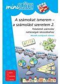 Török Ágnes - A számokat ismerem - a számolást szeretem 2. - Feladatok számolási nehézségek leküzdéséhez - Második osztályosok számára