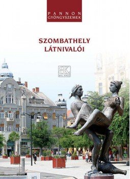 Boda László - Szombathely látnivalói Boda László - Szombathely látnivalói, null 2007 antikvár könyv