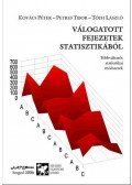 Kovács Péter; Petres Tibor; Tóth László - Válogatott fejezetek statisztikából - Többváltozós statisztikai módszerek
