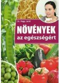 Dr. Nagy Jenő - Növények az egészsségért