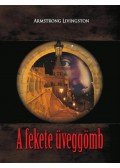 Armstrong Livingston - A fekete üveggömb