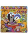 Zdenek Miler; Jiri Zacek - A kisvakond és az ősz