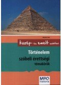Adorjányi Csaba - Történelem szóbeli érettségi témakörök  - Közép- és emelt szinten