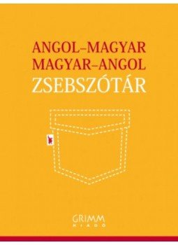 P. Márkus Katalin - Angol-magyar / magyar-angol zsebszótár P. Márkus Katalin - Angol-magyar / magyar-angol zsebszótár, Szeged 2012 antikvár könyv