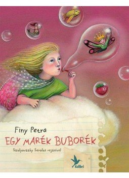 Finy Petra - Egy marék buborék Finy Petra - Egy marék buborék, null 2012 antikvár könyv