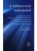 Pecsuk Ottó  - A bibliarevízió műhelyéből