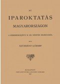 Szterényi József - Az iparoktatás Magyarországon