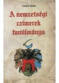 Csoma József - A nemzetségi czímerek tanúlmánya