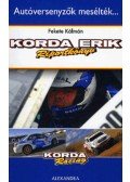 Fekete Kálmán - Korda Erik - Riportkönyv