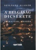 Szilágyi Aladár - A belgaság dicsérete