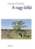 Claude Michelet - A nagy kőfal
