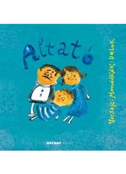Havas Katalin - Altató Havas Katalin - Altató, null 2013 antikvár könyv
