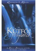 Kenneth E. Hagin - A kútfő és a folyamok