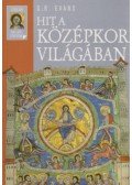 G. R. Evans - Hit a középkor világában