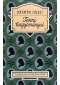 Kármán József - Fanni hagyományai