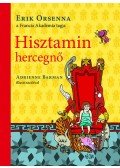 Erik Orsenna - Hisztamin&nbsp;hercegnő