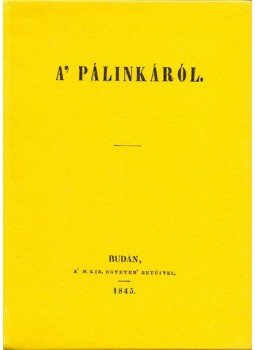 Széchenyi István - A' pálinkáról Széchenyi István - A' pálinkáról, null 2013 antikvár könyv