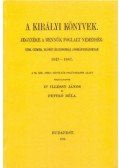 Illéssy János - A királyi könyvek jegyzéke a bennük foglalt nemesség czim, czimer, előnév és honosság adományozásoknak, 1527-1867
