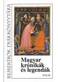 Gábor Csilla - Magyar krónikák és legendák