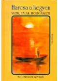Urbán László - Harcsa a hegyen