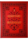 Lovik Károly - A Leányvári Boszorkány