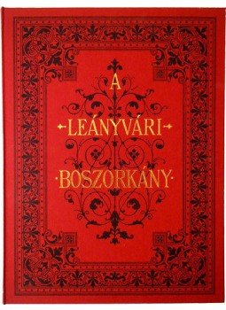 Lovik Károly - A Leányvári Boszorkány Lovik Károly - A Leányvári Boszorkány, null 2013 antikvár könyv