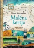Molnár Krisztina Rita - Maléna kertje