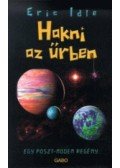 Eric Idle - Hakni az űrben - Egy Poszt-modern regény - Egy poszt-modem regény