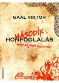 Gaál Viktor - Második honfoglalás