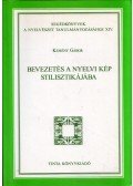 Kemény Gábor - Bevezetés a nyelvi kép stilisztikájába