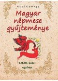 Gaal György - Magyar népmese gyűjteménye I-II-III. kötet egyben