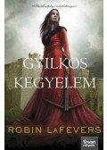 Robin LaFevers - Gyilkos kegyelem - A halál szépséges szolgálólányai-trilógia 1.