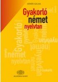 Dömők Szilvia - Gyakorló német nyelvtan