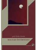 Gróf Zichy István - Magyar őstörténet