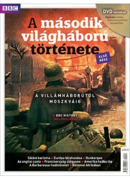  - A második világháború története I. - DVD-melléklettel - A villámháborútól Moszkváig, null 2013 antikvár könyv