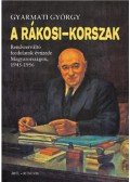 Gyarmati György - A Rákosi-korszak