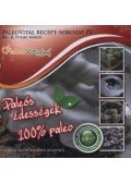 K. Pataki Márta - Paleós édességek - 100% paleo - 100% paleó