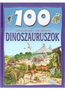 Steve Parker - Dinoszauruszok Steve Parker - Dinoszauruszok, 2012 antikvár könyv