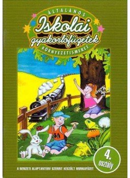 Letenyei Lajosné; Katonai Burján Mariann - Általános iskolai gyakorlófüzetek (Környezetismeret 4. osztály), null 2003 antikvár könyv