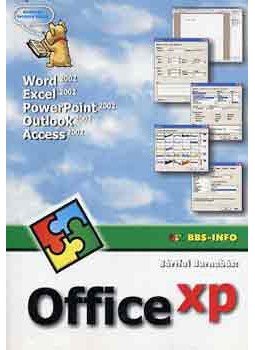 Bártfai Barnabás - Office XP Bártfai Barnabás - Office XP, null 2002 antikvár könyv
